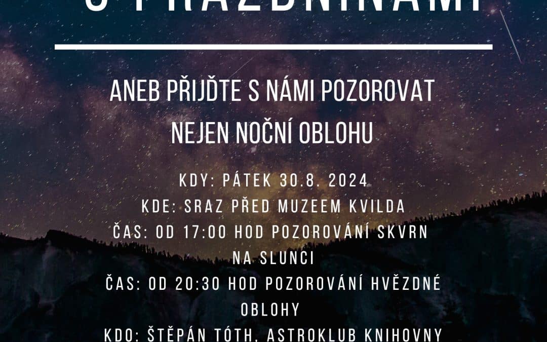 Hvězdné rozloučení s&nbsp;prázdninami