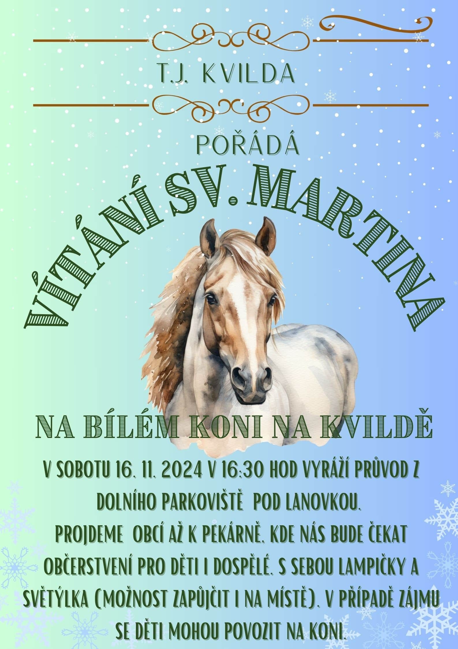 Vítání svatého Martina na&nbsp;Kvildě!