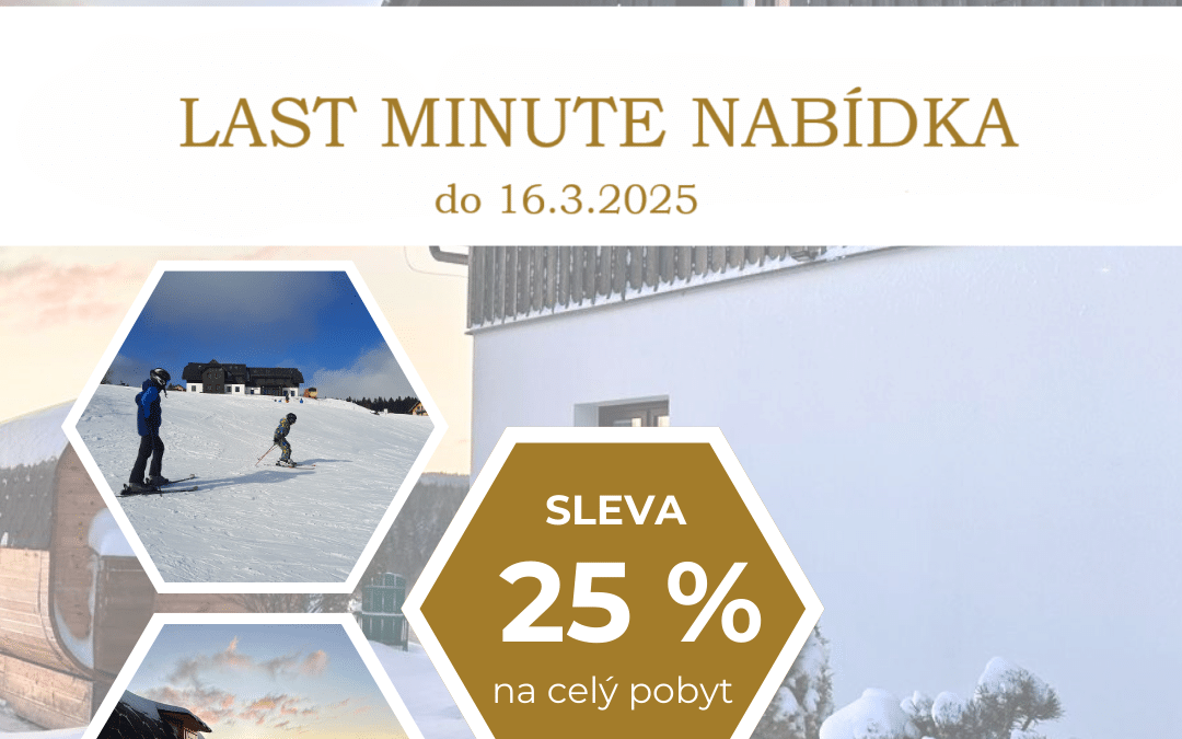 LAST MINUTE pobyt se slevou 25%