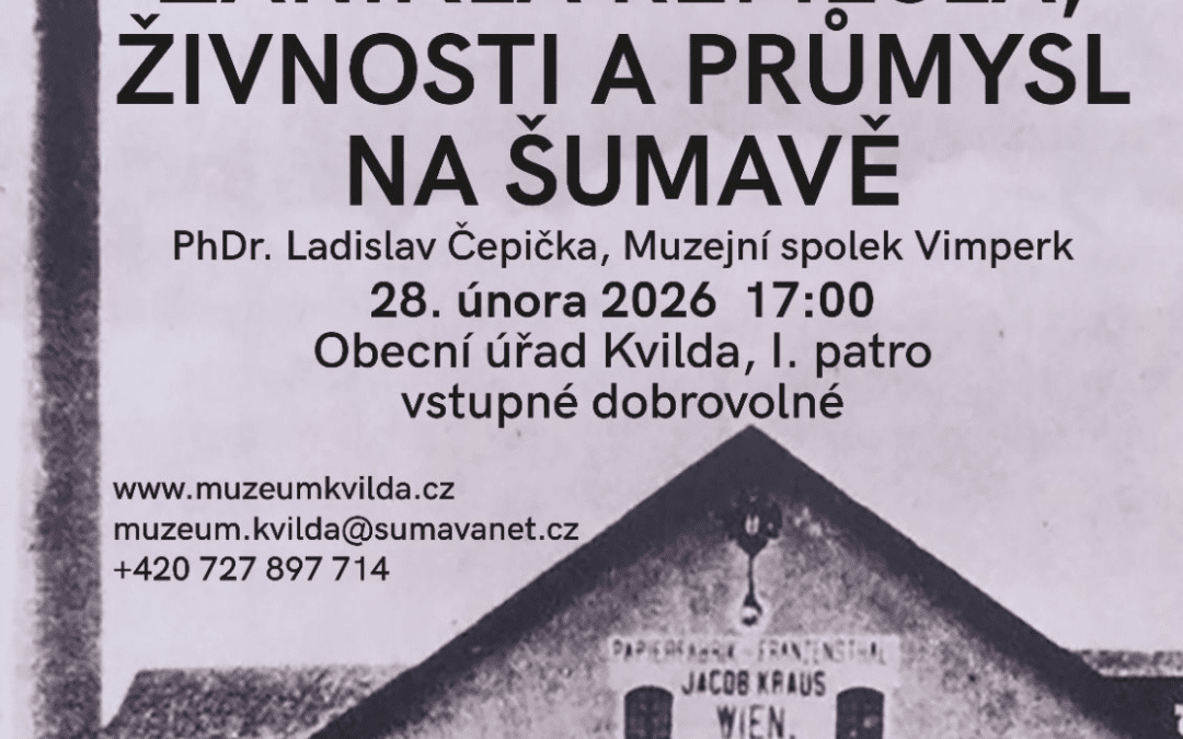 Zaniklá řemesla, živnosti a&nbsp;průmysl na&nbsp;Šumavě