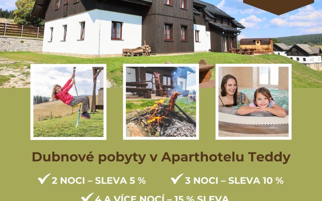 ZVÝHODNĚNÉ POBYTY NA&nbsp;DUBEN!